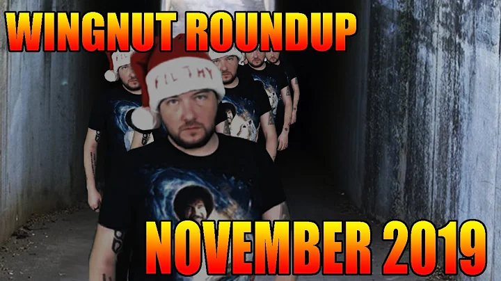 Wingnut Roundup - November 2019