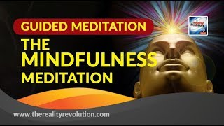 Guided Meditation  The Mindfulness Meditation