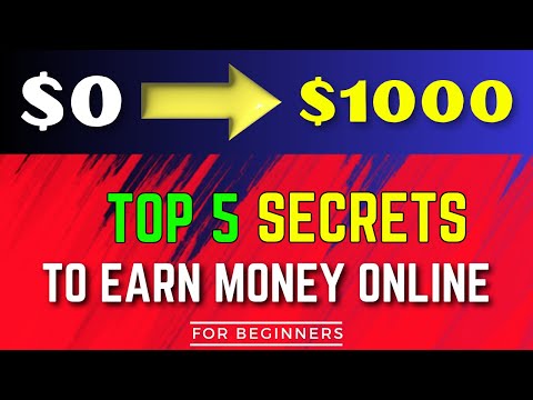 TOP 5 Ways To EARN Money Online | How To Earn Money Online For Beginners