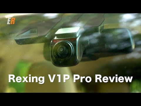 Rexing V1P Pro Super Capacitor Dash Cam Review - Dual 1080P or Single 4K