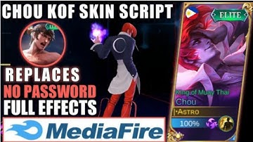 CHOU ELITE TO KOF SKIN SCRIPT NO PASSWORD |Chou elite to kof Full Effects Skin Script|Mobile Legends