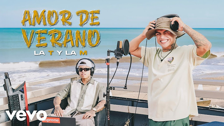 La T y La M - amor de veraNO (Official Video)