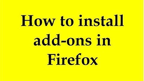 How to install add-ons in Firefox