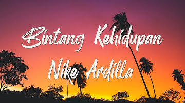 Nike Ardilla - Bintang Kehidupan | Lirik Lagu