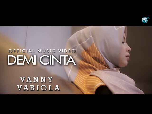 Vanny Vabiola-demi cinta (official music video) class=