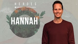 Heroes | Hannah | Pastor Gabe & Jen Bouch