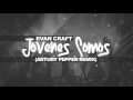 Evan Craft - Jóvenes Somos (Artury Pepper Remix)