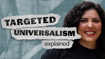 Designing Systems for Belonging: Targeted Universalism