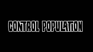 Download Lagu control population MP3