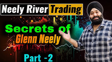 Neely River Trading (part-2) #neowavetheory #neowavetheory 🔥🔥