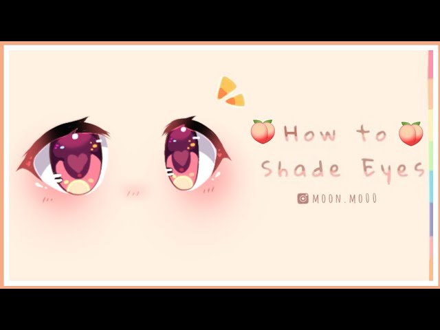 How To Shade Eyes Tutorial Gacha Life Youtube