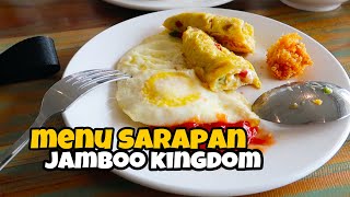 Jamboo Kingdom Tulungagung - Menu Sarapan