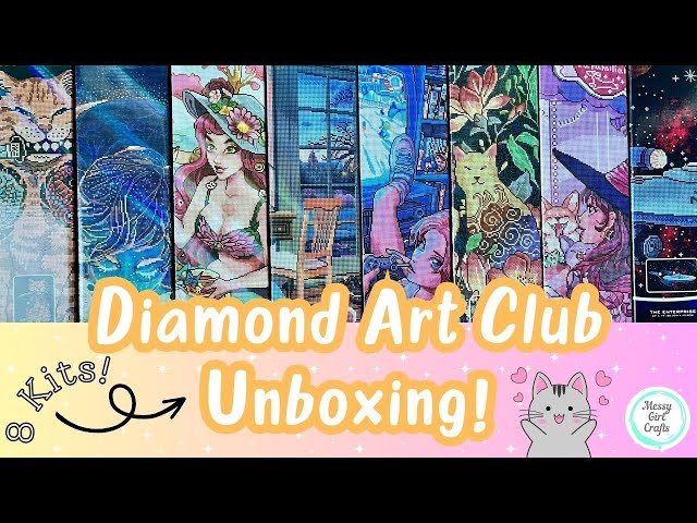Diamond Art Club Haul – Unboxing 8 Incredible Restocked Kits