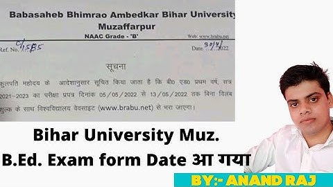 Bihar University B.Ed.1st year exam form date 2022।।Brabu 2021-2023 B.Ed.1st year exam form date।।