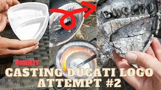 #Shorts - Casting ducati logo attempt 2 - fail - Devil Forge