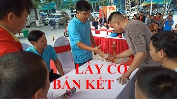 Lày Cỏ: Bán kết Trùng Khánh gặp Nguyên Bình. Hội thi thể thao các dân tộc tỉnh Cao Bằng. Lày Cỏ lô