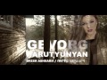 Gevorg Harutyunyan - Urish Ashkharh / Ուրիշ աշխարհ (Official Audio)