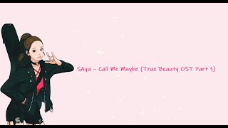 SAya -  call me baby Lyrics