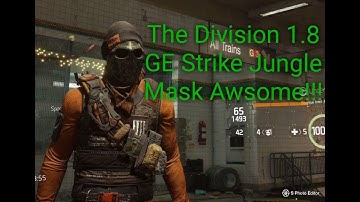 The Division 1 - Global Event Strike, Jungle Mask, Still Great In 2023