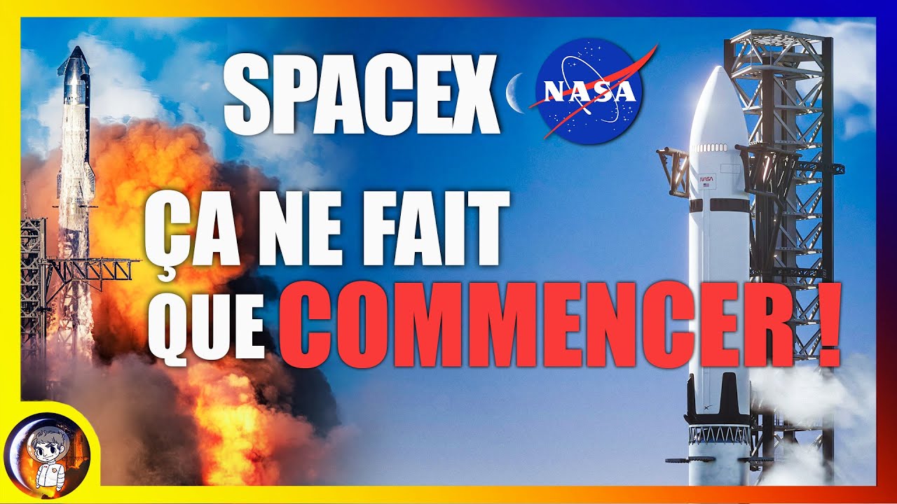 STARSHIP HLS : SpaceX RIPOSTE avec la NASA ! - Le Journal de la Starbase #310 - Le JDE