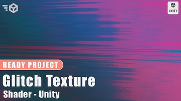 Glitch Effect In Unity - Shader | Ready Project