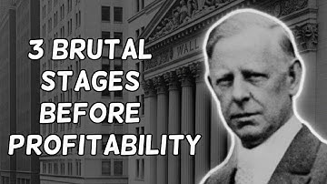 3 Brutal Stages Every Profitable Trader Survives (Jesse Livermore Reveals)