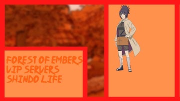 Shindo Life Forest Of Embers Private Server Codes