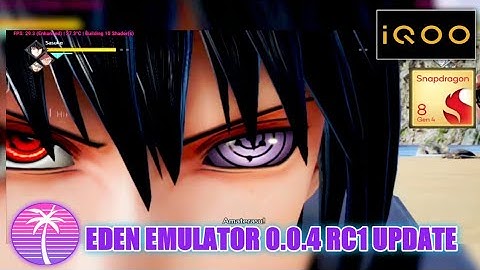 JUMP FORCE ANDROID OFFLINE - EDEN EMULATOR 0.0.4 IQOO NEO 10