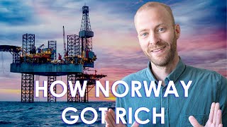 How OIL made Norway one of the RICHEST countries in the world