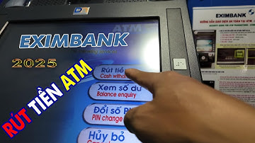 Cách rút tiền thẻ ATM Eximbank 2025