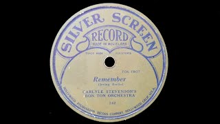 Remember (Irving Berlin) - Played by Carlyle Stevenson's Bon Ton Orchestra