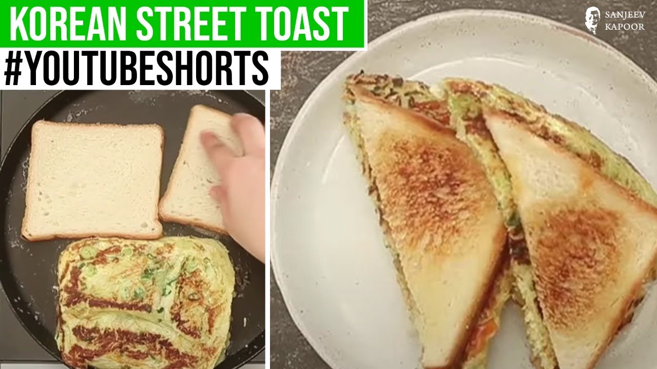 Korean Street Toast | #Shorts | Sanjeev Kapoor Khazana