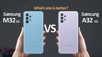 Samsung Galaxy M32 5G Vs Samsung Galaxy A32 5G