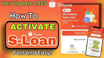 Learn HOW to ACTIVATE shopee S LOAN in minutes 2025  Tutorial