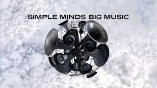 Simple Minds - Big Music Coming Soon