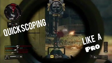 How to quickscope like a pro in BO4