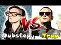 Dubstep vs Trap