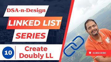 Doubly Linked List 10 : How to Create and Print the doubly linked list