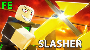 Roblox Fe Script Showcase Episode#285/Fe Slasher