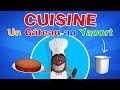 Foufou - Cuisiner un Gâteau Au Yaourt pour les enfants (Learn to cook a yoghurt cake for kids) 4k