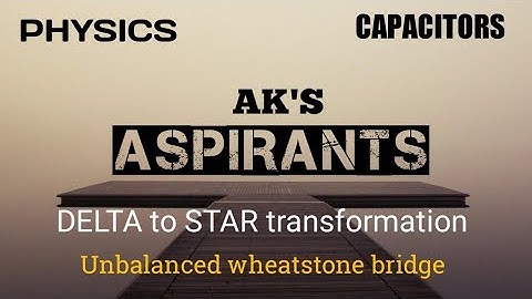 Capacitor problems Trick || Unbalanced wheatstone bridge | Delta Star Method for capacitors |