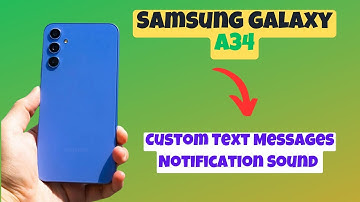 How to set Custom Text Messages Notification Sound settings Samsung Galaxy A34