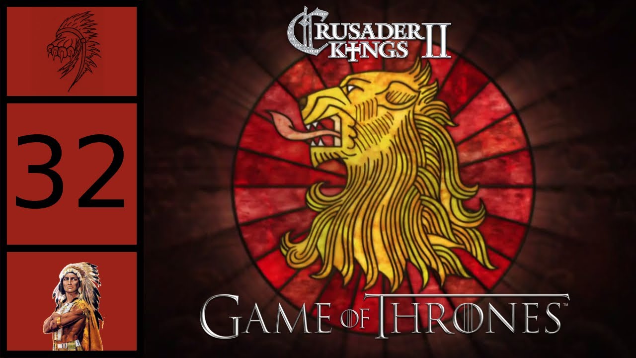 CK2 Game Of Thrones Tyros Lannister 32 Targaryen Queen YouTube