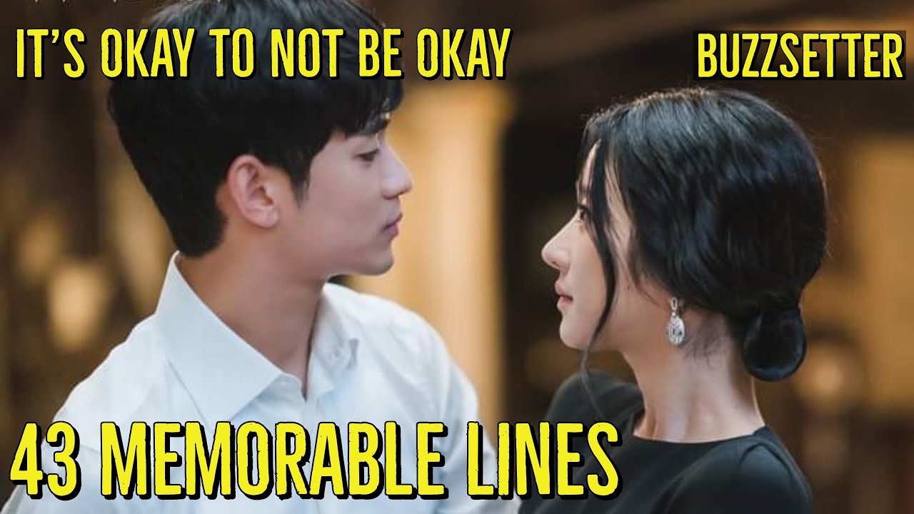 It s Okay To Not Be Okay Korean Drama 43 Memorable Lines YouTube