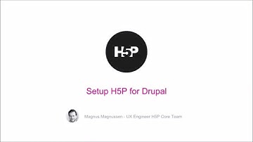 Setup H5P for Drupal