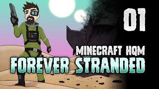 Minecraft: FOREVER STRANDED | 1 | 🔥 BURNING UP! 🔥 [Minecraft Modpack 1.10.2]