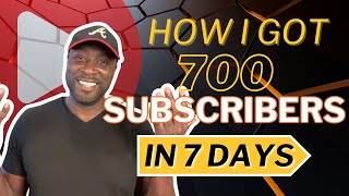 How I Gained 700 Subscribers in JUST 7 DAYS (My Exact Strategy!)
