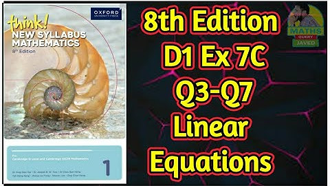 Q3-Q7 || Ex-7C || D1-8th edition || Linear Equations || Chapter 7 || In Urdu