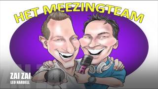 Zai Zai Zai - Leo Nardell Het Meezingteam Meegezongen