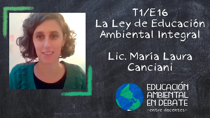 T1/E16 La Ley de Educacin Ambiental Integral N 276...